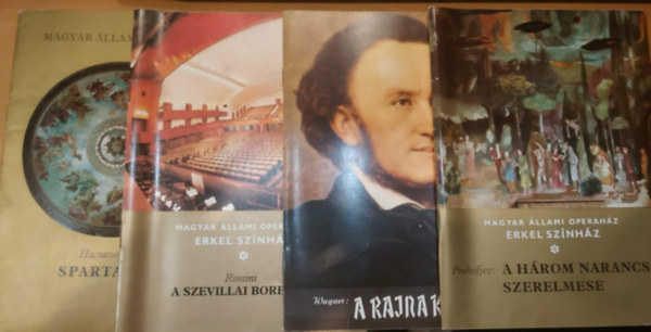 Magyar �llami operah�z - 4 db Magyar �llami Operah�z, Erkel sz�nh�z: A h�rom narancs szerelmese + A Rajna kincse + A szevillai borb�ly + Spartacus