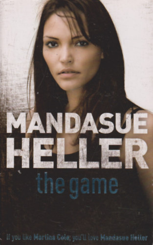 Mandasue Heller - The Game