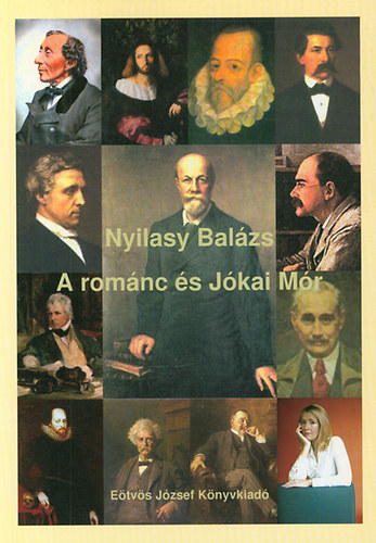 Nyilasy Balzs - A romnc s Jkai Mr