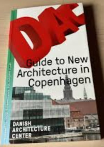 Guide to New Architecture in Copenhagen