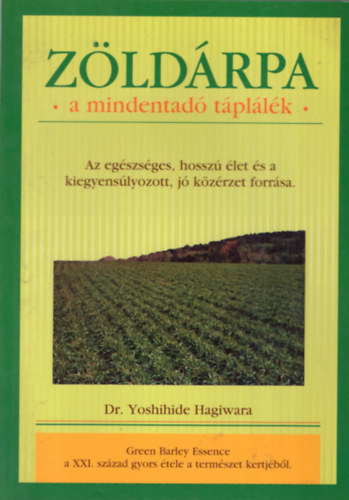 Yoshihide, dr. Hagiwara - Zldrpa, a mindenhat tpllk