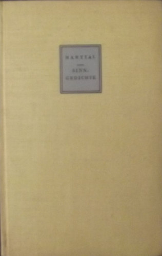 Valerii Martialis - Sinngedichte : Urtext und Übertragung