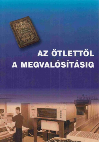 Az tlettl a megvalstsig