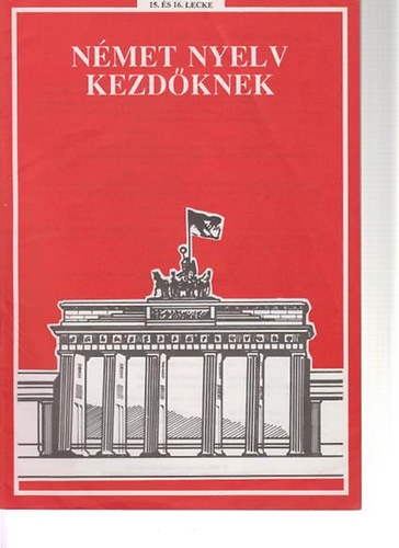 n�met nyelv kezd�knek l5. �s 16. lecke