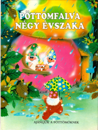 Gulliver Knyvkiad - Pttmfalva ngy vszaka