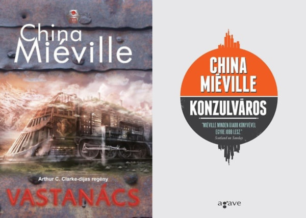 China Mi�ville - 2 db China Mi�ville k�nyv: Konzulv�ros + Vastan�cs