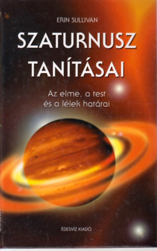 Erin Sullivan - Szaturnusz tan�t�sai