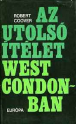 Robert Coover - Az utols tlet West Gordonban