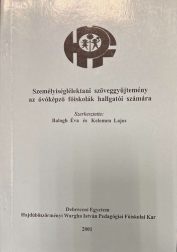Kelemen Lajos Balogh va - Szemlyisgllektani szveggyjtemny az vkpz fiskolk hallgati szmra