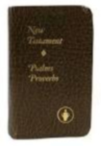 Nincs feltntetve  (Szeder Ferenc kiadsa) - New Testament - Psalms Proverbs