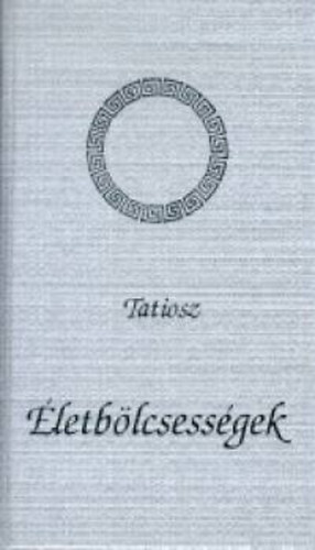 Tatiosz - letblcsessgek