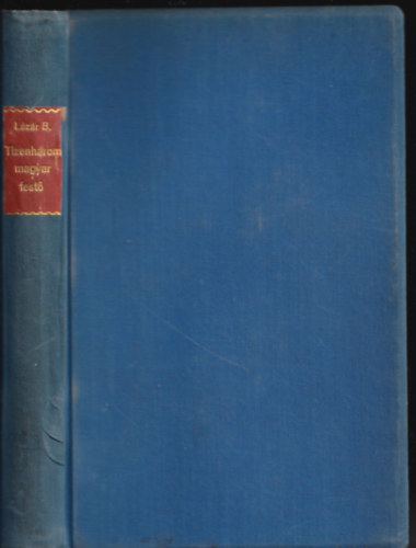 L�z�r B�la - Tizenh�rom magyar fest�