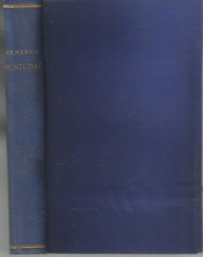 Remenyik Zsigmond - B�ntudat (Egy Goethe id�zet marg�j�ra)- I. kiad�s