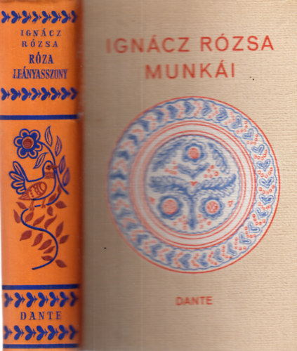 Ign�cz R�zsa - R�za le�nyasszony I-II. (egy k�tetben)
