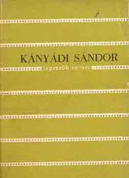 Kányádi Sándor - Kányádi Sándor legszebb versei