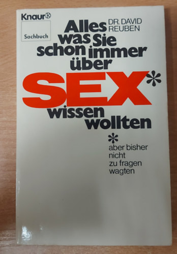 Dr. David Reuben - Alles was sie schon immer ber Sex wissen wollen