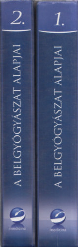 A belgygyszat alapjai 1-2.