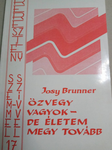 Josy Brunner - zvegy vagyok- de letem megy tovbb