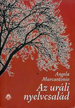 Angela Marcantonio - Az ur�li nyelvcsal�d