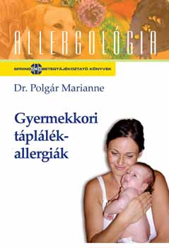 Dr. Polgr Marianne - Gyermekkori tpllkallergik