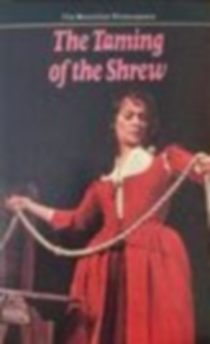 William Shakespeare - The Taming of the Shrew