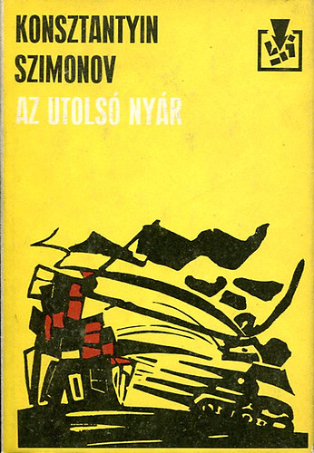 K. Szimonov - Az utols� ny�r