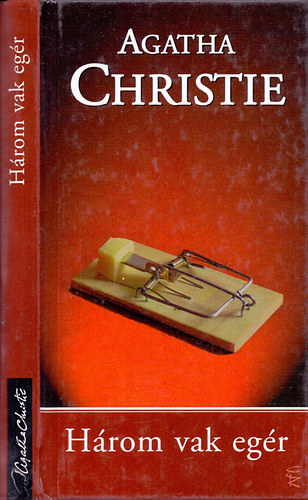 Agatha Christie - H�rom vak eg�r