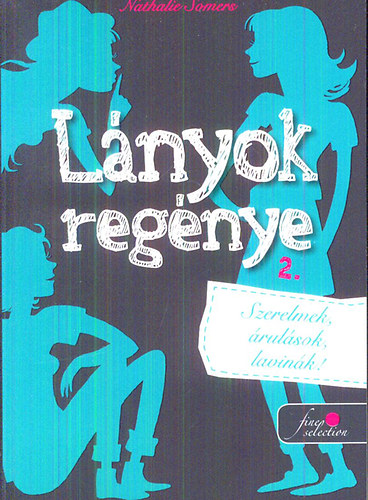Nathalie Somers - Lnyok regnye 2.