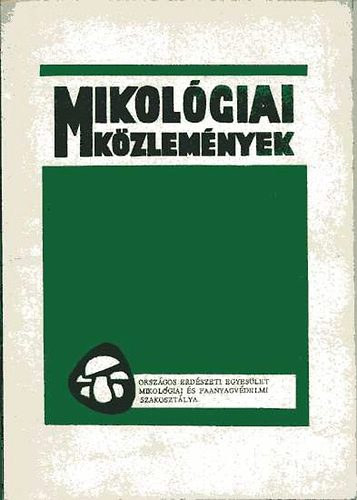 Mikol�giai K�zlem�nyek 1972/III. Az Orsz�gos Erd�szeti Egyes�let...
