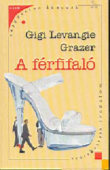 Gigi Levangie Grazer - A frfifal