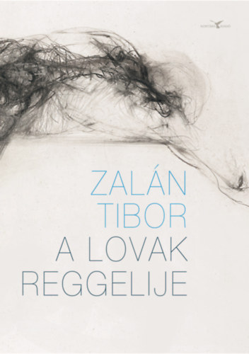 Zal�n Tibor - A lovak reggelije