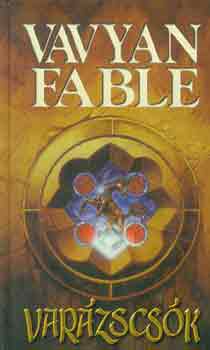 Vavyan Fable - Varázscsók