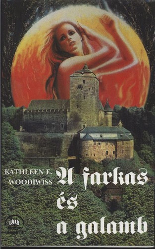 Kathleen E.Woodiwiss - A farkas �s a galamb 1-2.