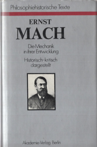 Mach Ernst - Die Mechanik in ihrer Entwicklung