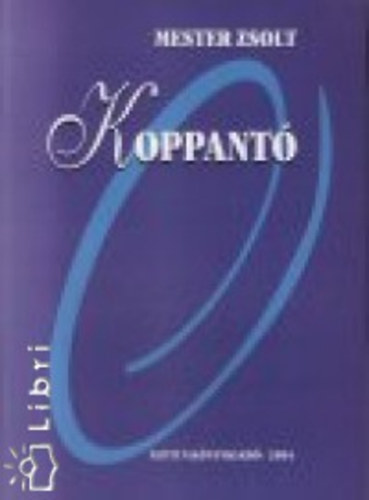 Mester Zsolt - Koppant
