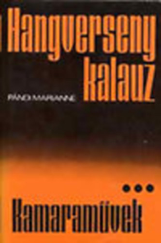 Pndi Marianne - Hangverseny kalauz III.-kamaramvek