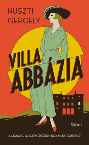 Huszti Gergely - Villa Abbázia