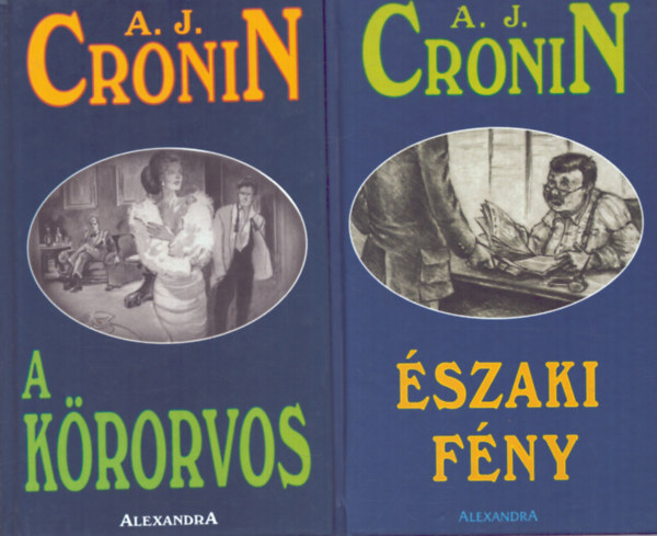 A. J. Cronin - 2 db A. J. Cronin kötet: A körorvos + A mennyország kulcsa