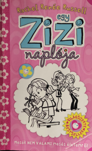 Rachel Rene Russell - Egy Zizi naplja 1. - Mesk NEM VALAMI mess letemrl