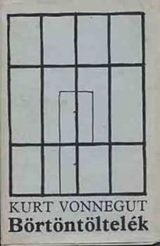 Kurt Vonnegut - Brtntltelk