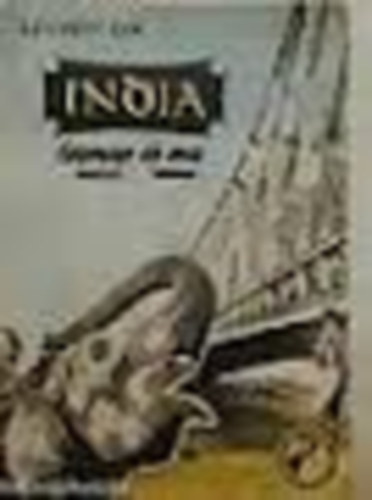 Szil�gyi �va - India tegnap �s ma