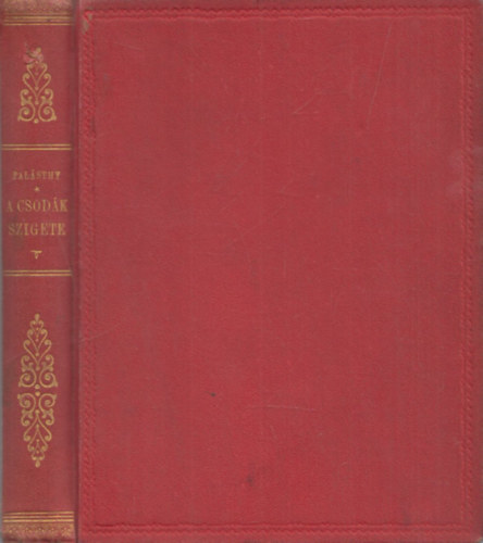 Pal�sthy Marcell - A csod�k szigete