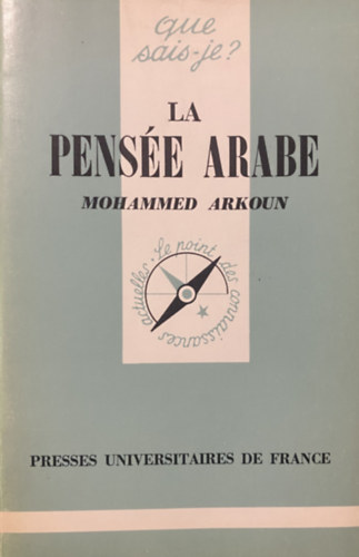 Mohamed Arkoun - La pens�e arabe