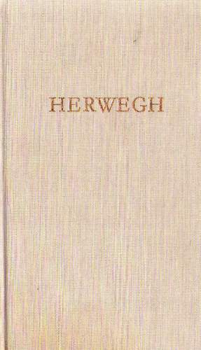 Herweghs - Herweghs werke in einem band (BDK)
