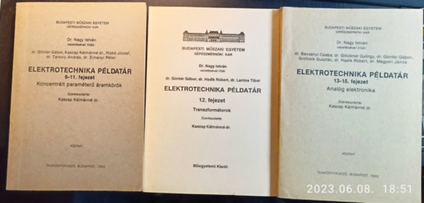 Dr. Nagy Istvn  (szerk.) - Elektrotechnikai pldatr - 3 ktet - BME Gpszmrnki kar