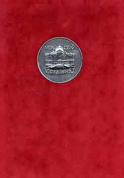 Radnóti Zsuzsa (szerk.) - A száz éves Vígszínház 1896-1996