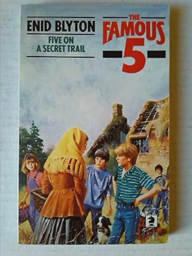 by Enid Blyton (author) - The Famous 5 - Five on a secret trail