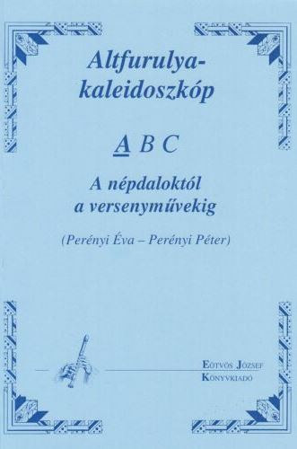 Pernyi va - Pernyi Pter - Altfurulya-kaleidoszkp - A - A npdaloktl a versenymvekig