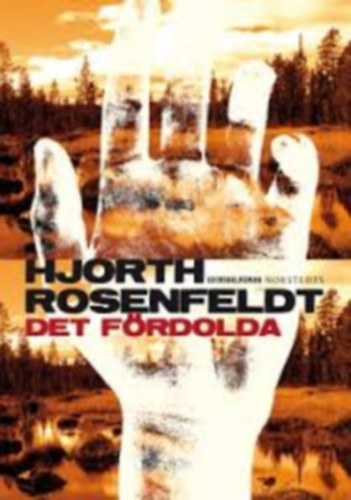 Rosenfeldt Hjorth - Det F�rdolda
