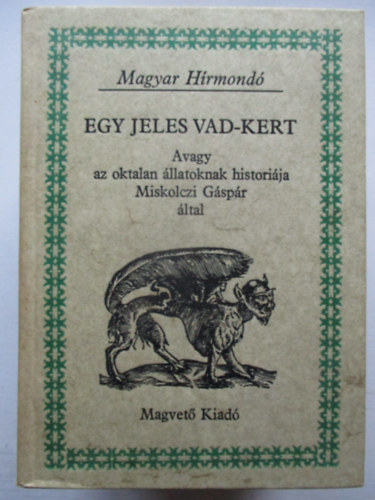 Egy jeles vad-kert